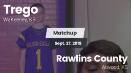 Matchup: Trego vs. Rawlins County  2019