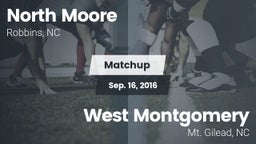 Matchup: North Moore vs. West Montgomery  2016