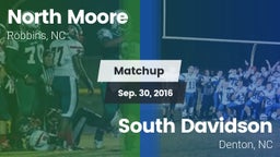 Matchup: North Moore vs. South Davidson  2016