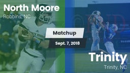 Matchup: North Moore vs. Trinity  2018