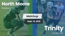 Matchup: North Moore vs. Trinity  2019