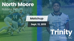 Matchup: North Moore vs. Trinity  2019