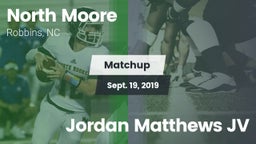 Matchup: North Moore vs. Jordan Matthews JV 2019