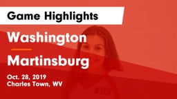 Washington  vs Martinsburg  Game Highlights - Oct. 28, 2019