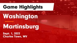 Washington  vs Martinsburg  Game Highlights - Sept. 1, 2022