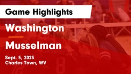 Washington  vs Musselman  Game Highlights - Sept. 5, 2023