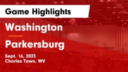 Washington  vs Parkersburg  Game Highlights - Sept. 16, 2023