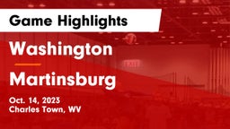 Washington  vs Martinsburg  Game Highlights - Oct. 14, 2023