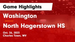 Washington  vs North Hagerstown HS Game Highlights - Oct. 26, 2023