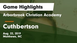 Arborbrook Christian Academy vs Cuthbertson  Game Highlights - Aug. 22, 2019
