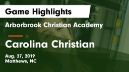 Arborbrook Christian Academy vs Carolina Christian Game Highlights - Aug. 27, 2019