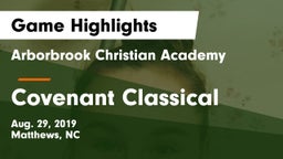 Arborbrook Christian Academy vs Covenant Classical Game Highlights - Aug. 29, 2019