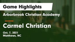 Arborbrook Christian Academy vs Carmel Christian  Game Highlights - Oct. 7, 2021