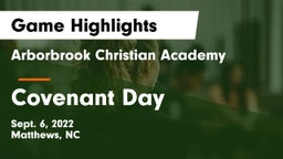 Arborbrook Christian Academy vs Covenant Day  Game Highlights - Sept. 6, 2022