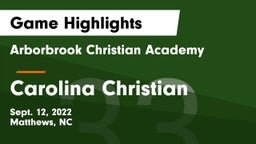 Arborbrook Christian Academy vs Carolina Christian Game Highlights - Sept. 12, 2022