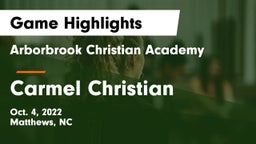 Arborbrook Christian Academy vs Carmel Christian Game Highlights - Oct. 4, 2022