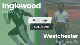 Matchup: Inglewood vs. Westchester  2017