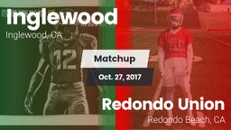 Matchup: Inglewood vs. Redondo Union  2017