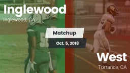 Matchup: Inglewood vs. West  2018