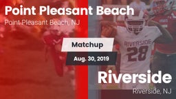 Matchup: Point Pleasant Beach vs. Riverside  2019