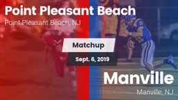 Matchup: Point Pleasant Beach vs. Manville  2019