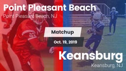 Matchup: Point Pleasant Beach vs. Keansburg  2019