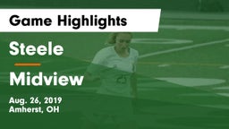Steele  vs Midview  Game Highlights - Aug. 26, 2019