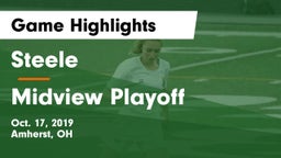 Steele  vs Midview Playoff Game Highlights - Oct. 17, 2019