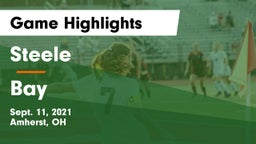 Steele  vs Bay  Game Highlights - Sept. 11, 2021