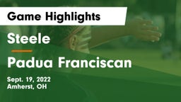 Steele  vs Padua Franciscan  Game Highlights - Sept. 19, 2022