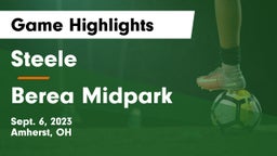 Steele  vs Berea Midpark Game Highlights - Sept. 6, 2023