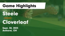 Steele  vs Cloverleaf  Game Highlights - Sept. 30, 2023