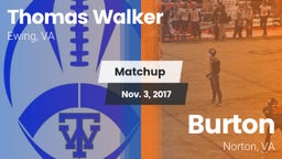 Matchup: Walker vs. Burton  2017