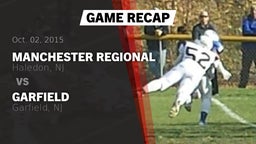 Recap: Manchester Regional  vs. Garfield  2015