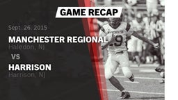 Recap: Manchester Regional  vs. Harrison  2015