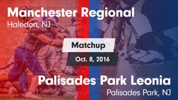 Matchup: Manchester Regional vs. Palisades Park Leonia  2016