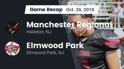 Recap: Manchester Regional  vs. Elmwood Park  2018