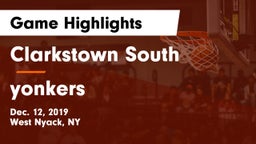 Clarkstown South  vs yonkers  Game Highlights - Dec. 12, 2019