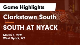 Clarkstown South  vs SOUTH AT NYACK Game Highlights - March 3, 2021