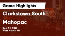 Clarkstown South  vs Mahopac  Game Highlights - Dec. 21, 2023