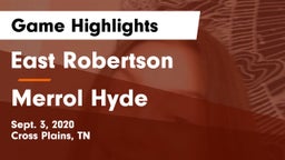 East Robertson  vs Merrol Hyde Game Highlights - Sept. 3, 2020