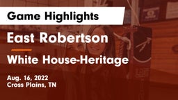 East Robertson  vs White House-Heritage  Game Highlights - Aug. 16, 2022