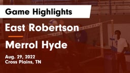 East Robertson  vs Merrol Hyde Game Highlights - Aug. 29, 2022