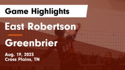 East Robertson  vs Greenbrier  Game Highlights - Aug. 19, 2023