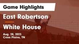 East Robertson  vs White House  Game Highlights - Aug. 28, 2023