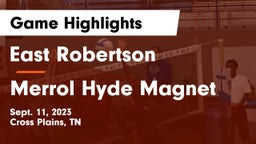 East Robertson  vs Merrol Hyde Magnet Game Highlights - Sept. 11, 2023