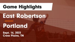 East Robertson  vs Portland  Game Highlights - Sept. 16, 2023