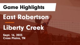 East Robertson  vs Liberty Creek  Game Highlights - Sept. 16, 2023