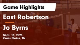 East Robertson  vs Jo Byrns  Game Highlights - Sept. 16, 2023