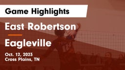 East Robertson  vs Eagleville  Game Highlights - Oct. 12, 2023
